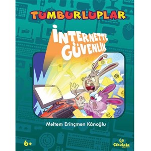 Çikolata Yayınevi Tumburluplar İnternette Güvenlik