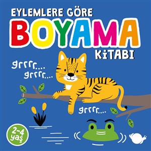 Çikolata Yayınevi Eylemlere Göre Boyama Kitabı