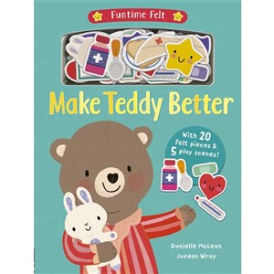 Funtime Felt: Make Teddy Better Eğitici Kitap