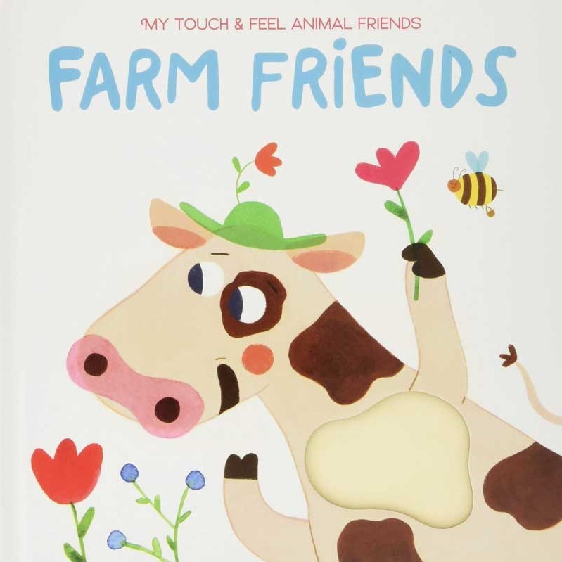 My Touch and Feel Animal Friends: Farm Eğitici Kitap 