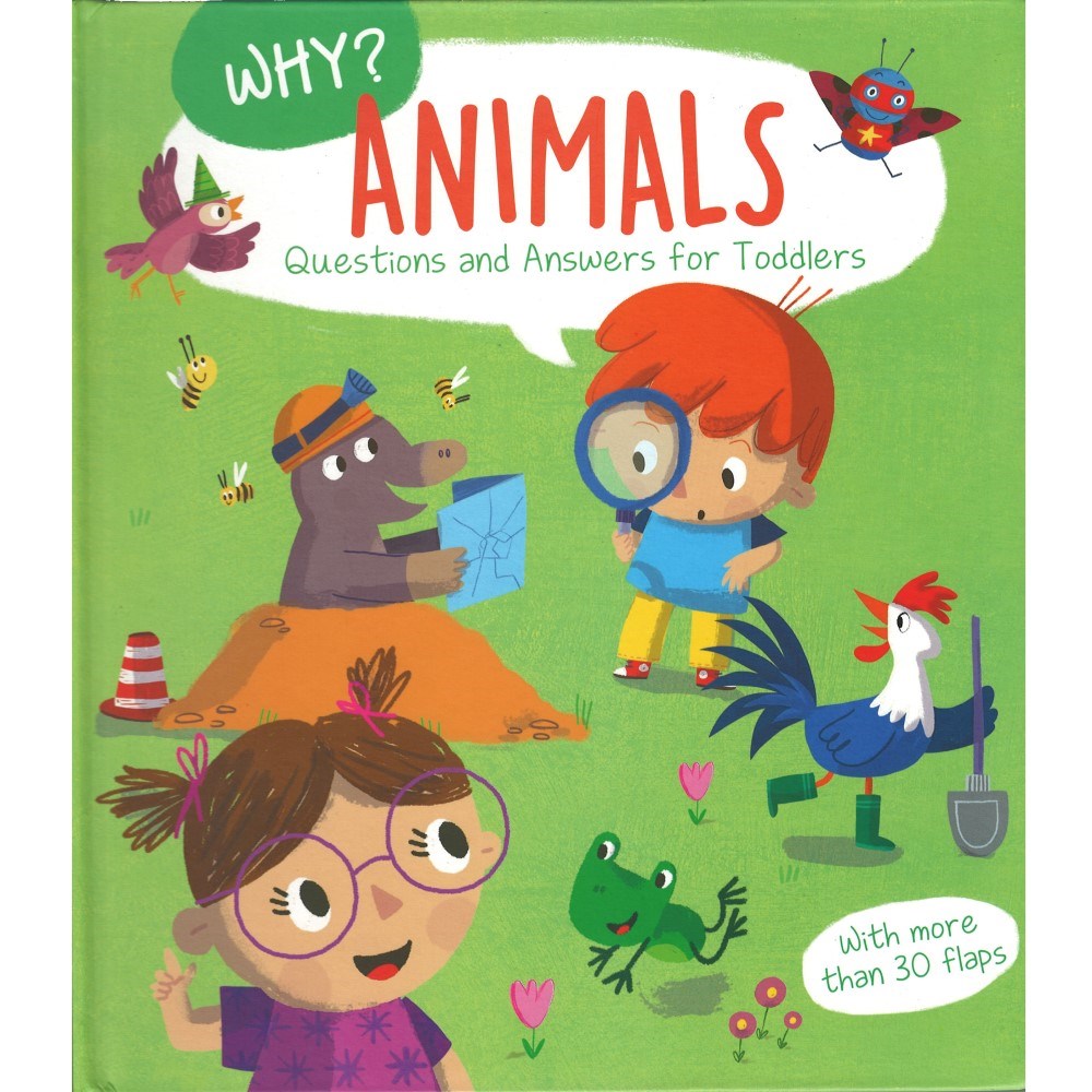 Why? Questions and Answers for Toddlers: Animals Eğitici Kitap 