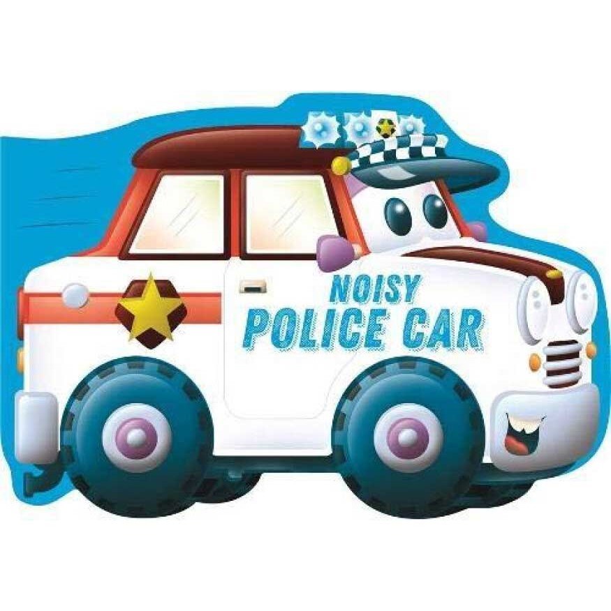 Die-Cut Shaped Vehicles: Noisy Police Car Eğitici Kitap 