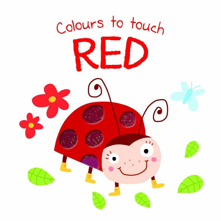 Colours to Touch: Red Eğitici Kitap 