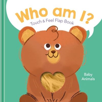 Who Am I?: Baby Animals Eğitici Kitap 