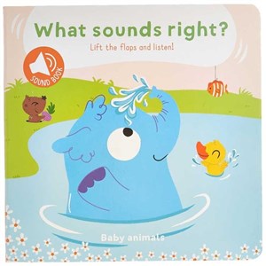 What Sounds Right: Baby Animals Eğitici Kitap