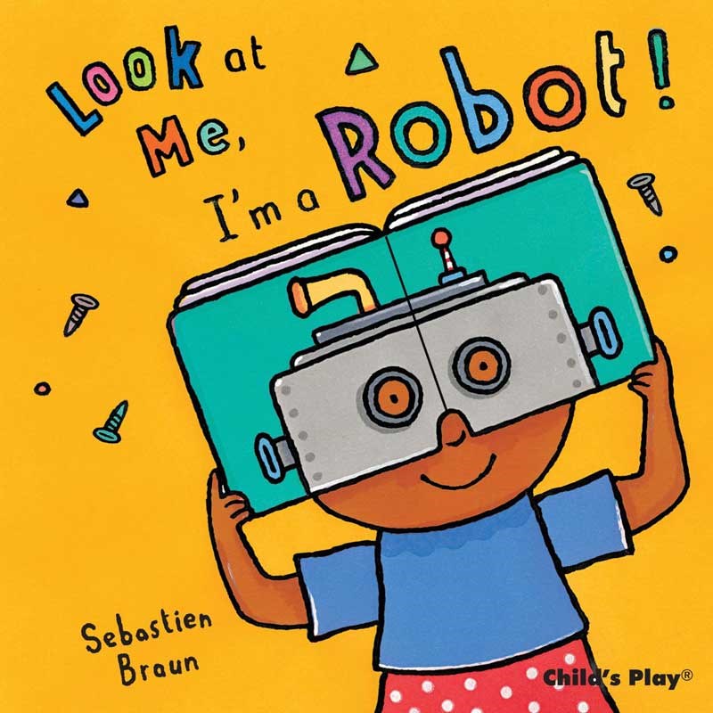 Look at Me- I'm a Robot! Eğitici Kitap 