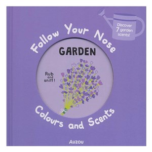 Follow Your Nose - Colours and Scents Garden