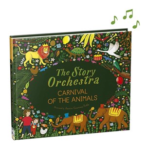 The Story Orchestra - Carnival Of The Animals