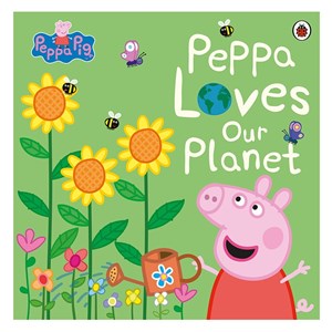 Peppa Pig - Peppa Loves Our Planet