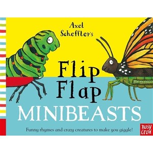 Axel Scheffler's Flip Flap Minibeasts