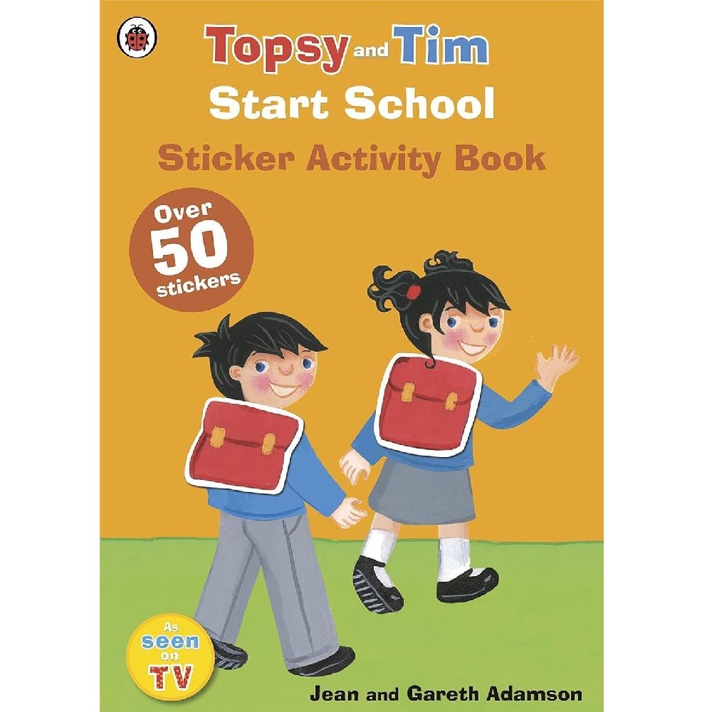 Start School: A Ladybird Topsy And Tim Sticker Activity Book 