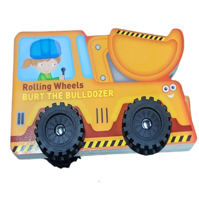 Rolling Wheels: Burt the Bulldozer 