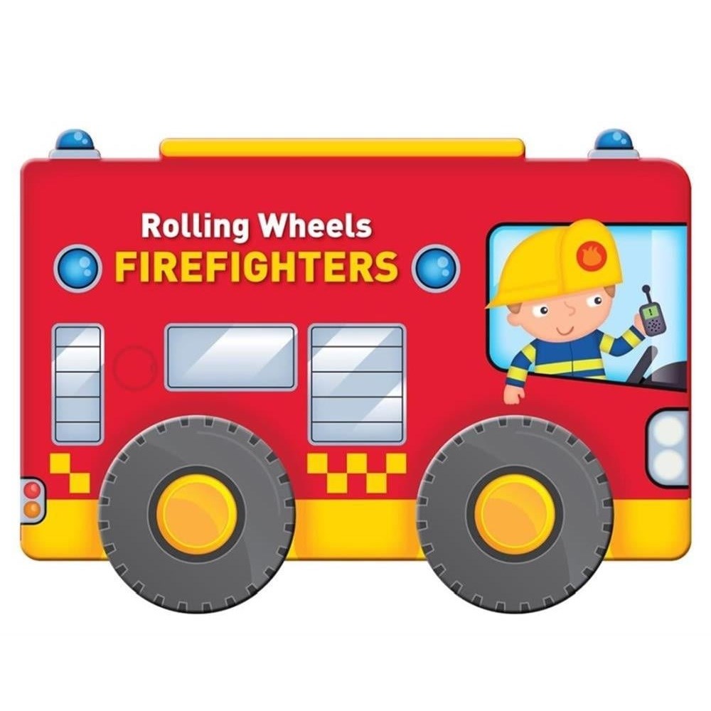 Rolling Wheels: Firefighters 