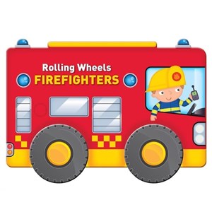 Rolling Wheels: Firefighters