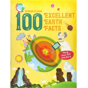 100 Facts Sticker and Learn:Excellent Earth Facts