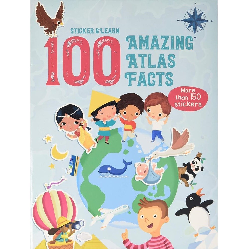 100 Facts Sticker and Learn: Amazing Atlas Facts 