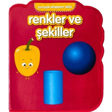 Yumuşak Kitaplarım-Renkler Ve Şekiller 