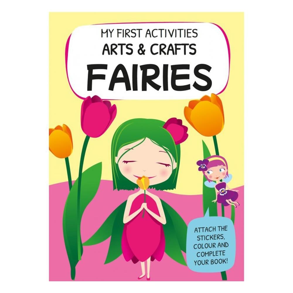 My First Activities Arts And Crafts - Fairies 