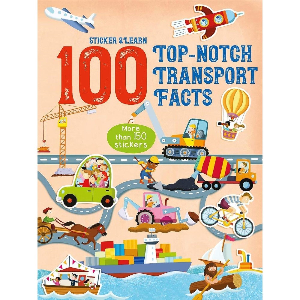 100 Facts Sticker and Learn: Top-Notch Transport Facts