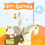 Classic Story Sound Book: Don Quixote