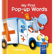 My First Pop-Up Words: Vehicles