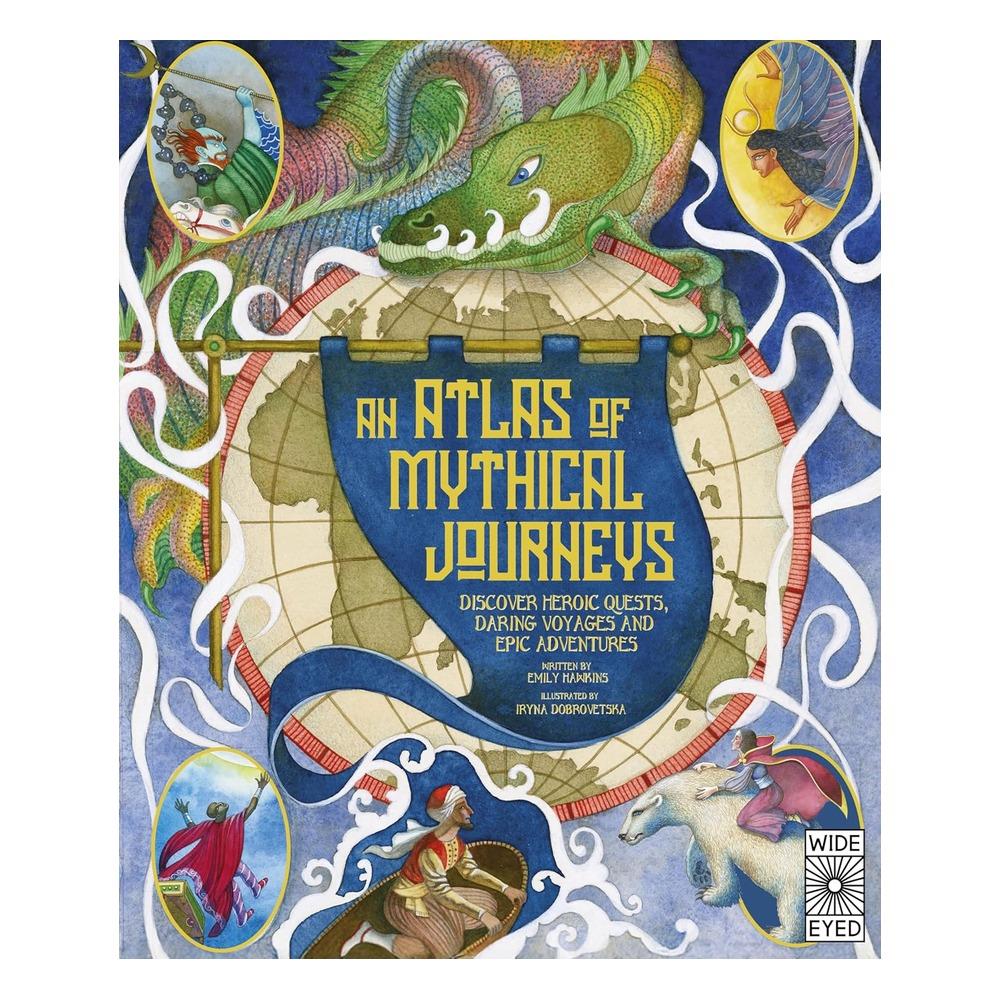 Wide Eyed Atlas Of Mythical Journeys - Kitap