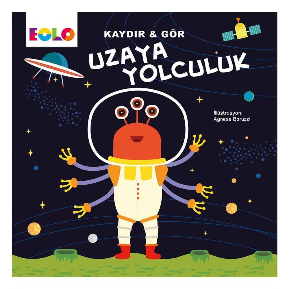 Kaydır ve Gör Eğitici Kitap : Uzaya Yolculuk