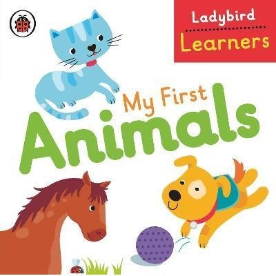 My First Animals: Ladybird Learners Eğitici Kitap