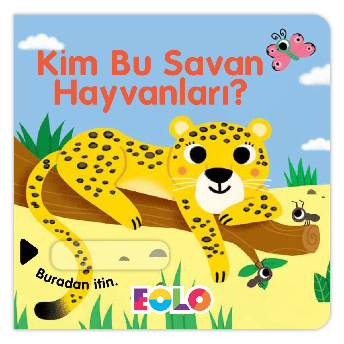 Eolo Sürgülü Kitap - Kim Bu Savan Hayvanları?