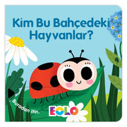 Eolo Sürgülü Kitap - Kim Bu Bahçedeki Hayvanlar?