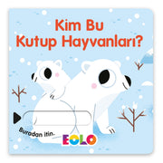 Eolo Sürgülü Kitap - Kim Bu Kutup Hayvanları?