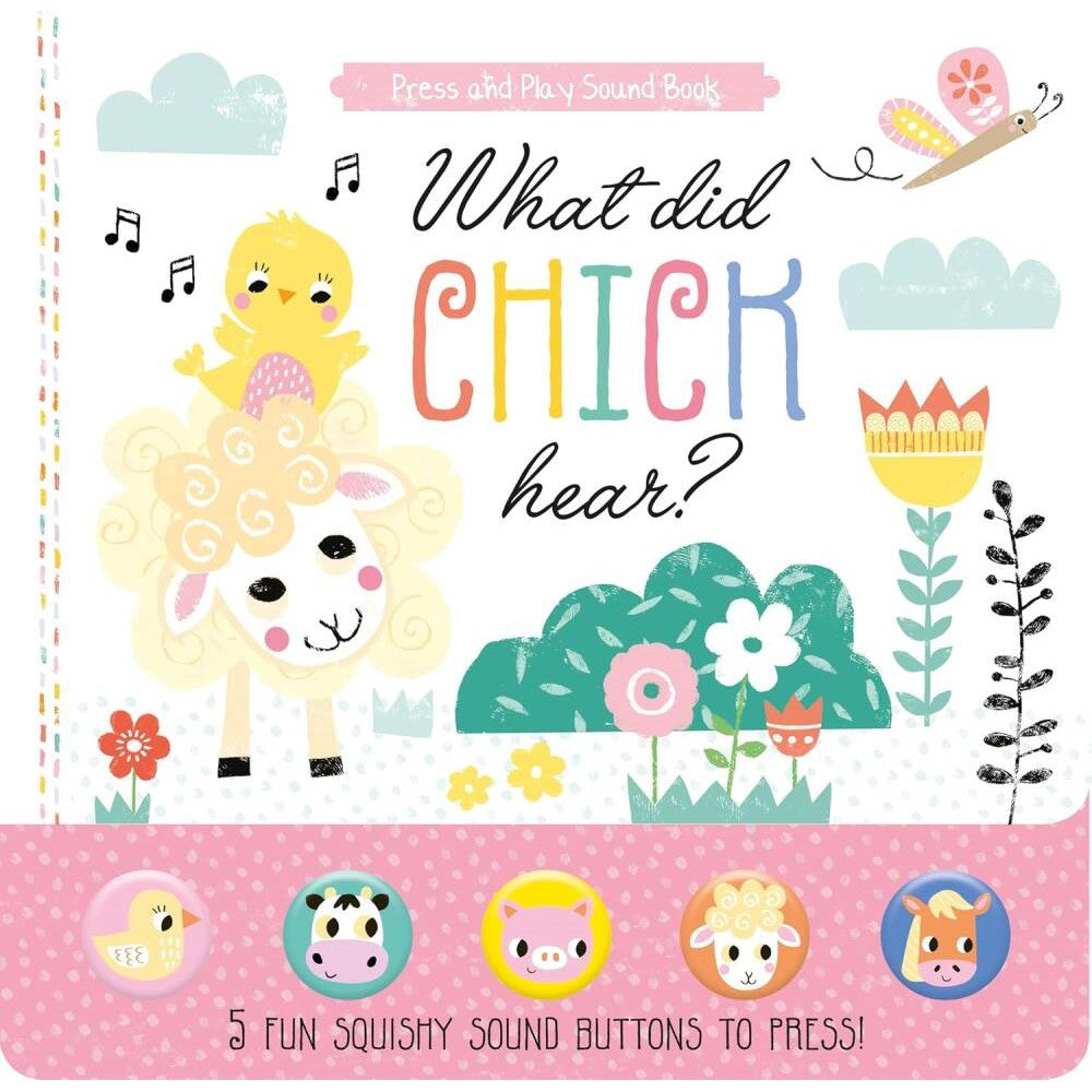 What Did Chick Hear? (Press And Play Sound Book)