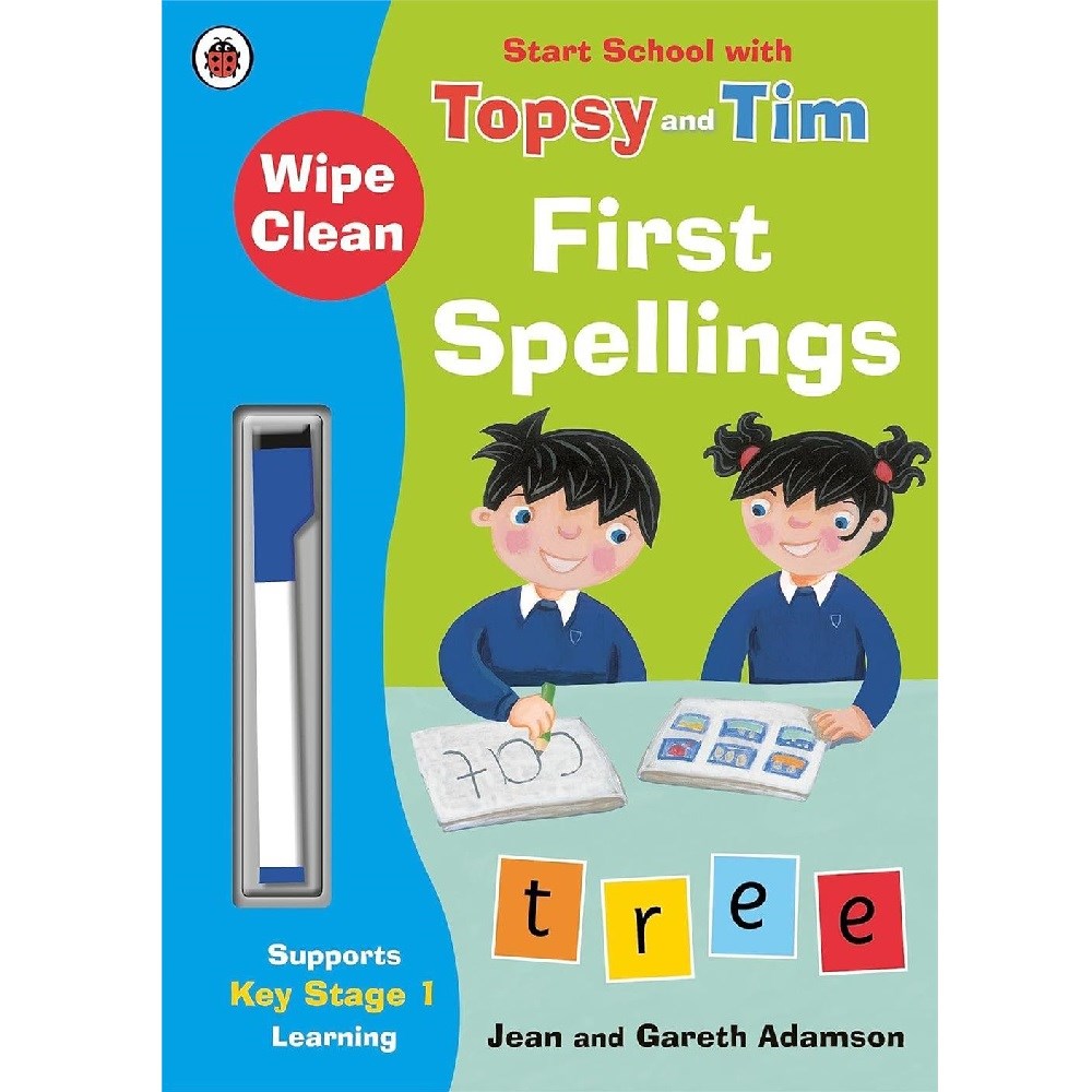 Wipe-Clean First Spellings: Start School With Topsy And Tim